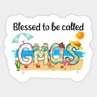 Blessed To Be Called Gmas Summer Beach Happy Mother's Sticker